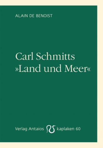 Carl Schmitts »Land und Meer«