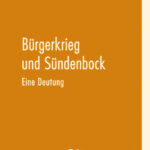 Bürgerkrieg und Sündenbock