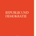 Republik und Demokratie