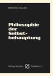 Philosophie der Selbstbehauptung