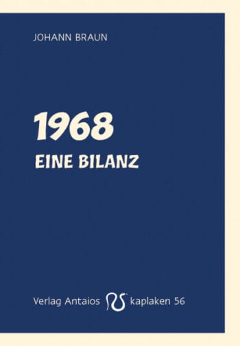 1968 – Eine Bilanz