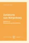 Zurüstung zum Bürgerkrieg. Notizen zur Überfremdung Deutschlands