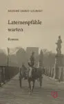 Laternenpfähle warten