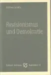 Revisionismus und Demokratie